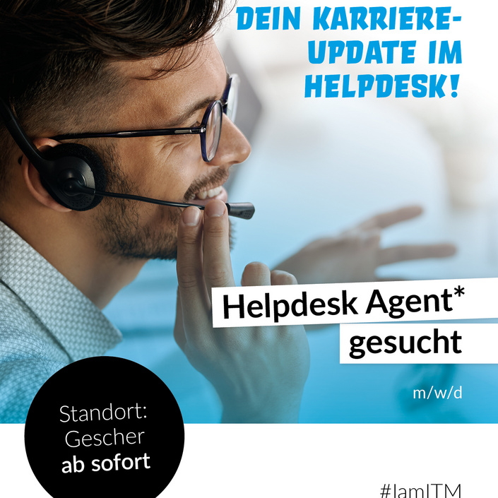 Werde unser neuer Helpdesk Agent (m/w/d)! 🚀
Du willst mehr als nur Tickets abarbeiten?
Dann komm zu ITM und sei die... Werde unser neuer Helpdesk Agent (m/w/d)! 🚀
Du willst mehr als nur Tickets abarbeiten?
Dann komm zu ITM und sei die...